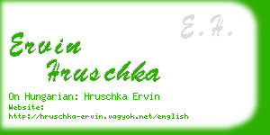 ervin hruschka business card